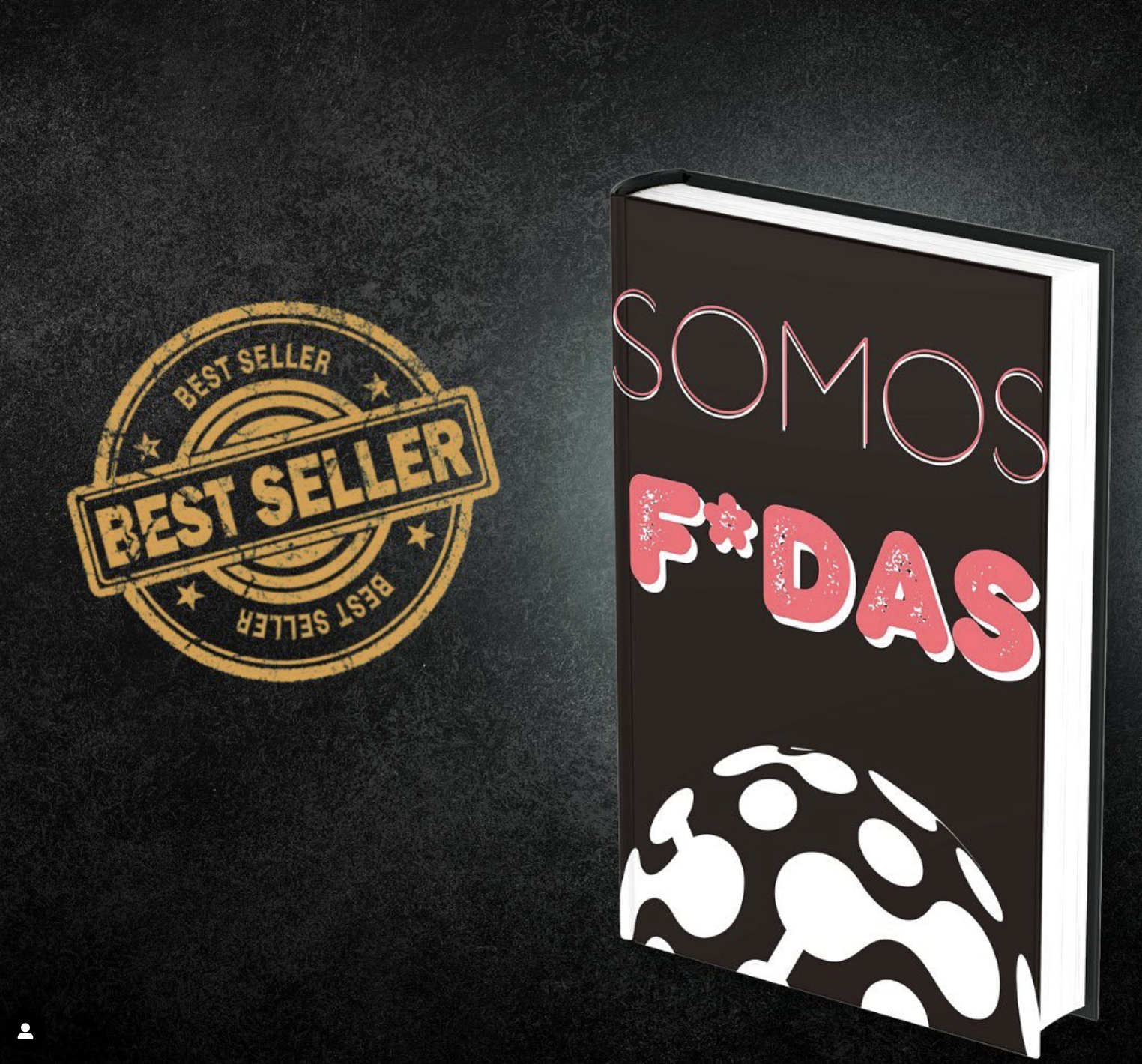 Somos F*das
